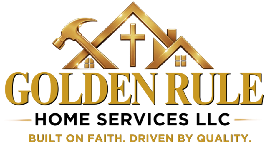 Golden Rule Home Services LLC logo: a gold roofline with a hammer and a cross, and the words Built on Faith. Driven by Quality.
